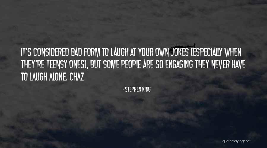 Nominalist Perspective Quotes By Stephen King Nominalist Perspective Quotes By Stephen King