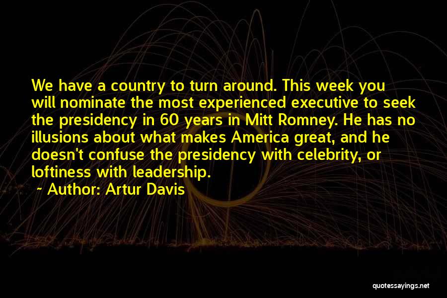 Nominate Quotes By Artur Davis