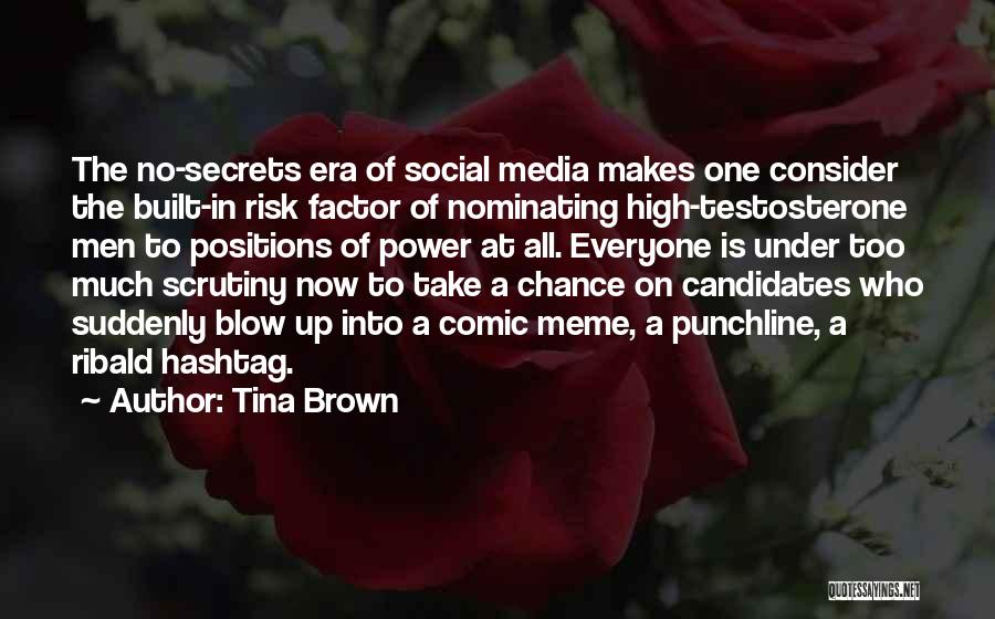 Nominating Someone Quotes By Tina Brown