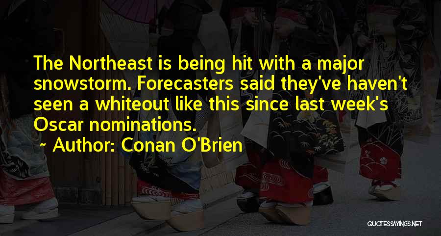 Nominations Quotes By Conan O'Brien