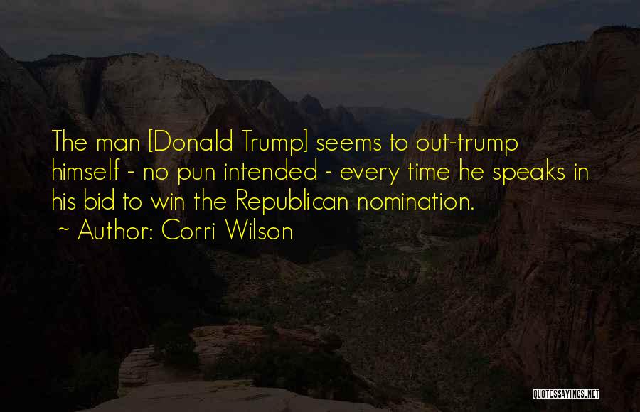 Nominations Quotes By Corri Wilson