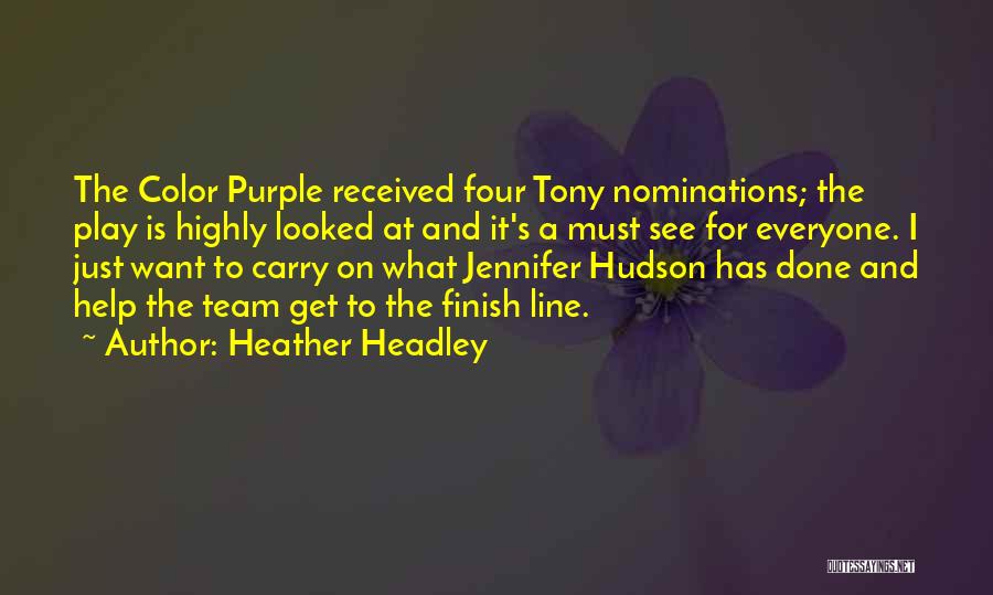 Nominations Quotes By Heather Headley