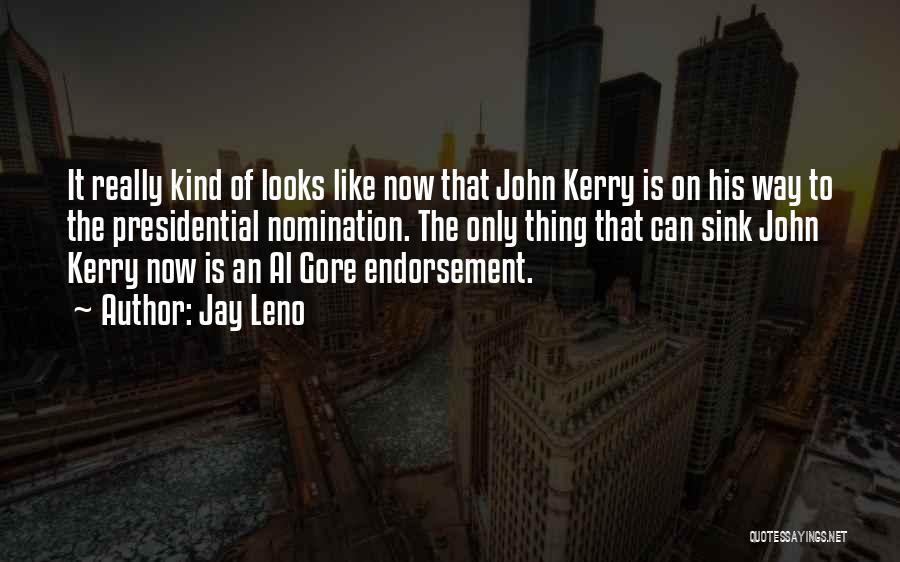 Nominations Quotes By Jay Leno