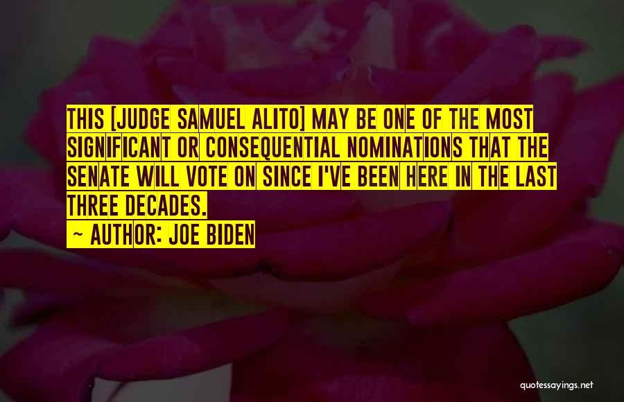 Nominations Quotes By Joe Biden