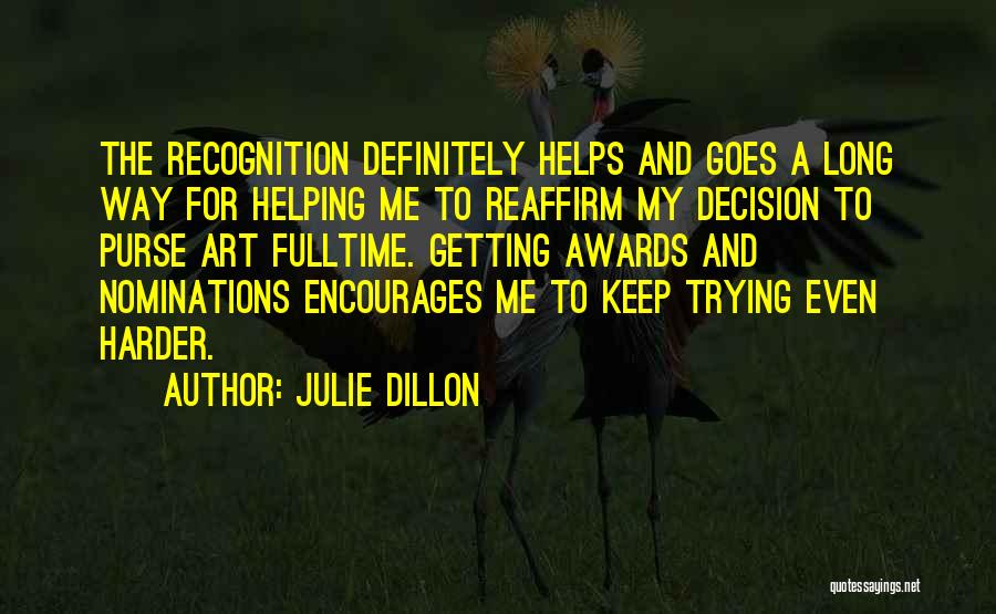 Nominations Quotes By Julie Dillon