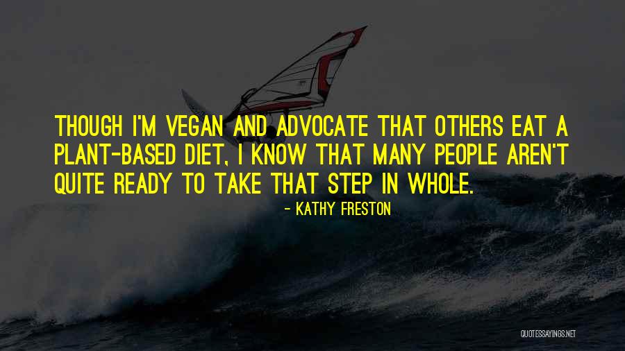 Nominibus Quotes By Kathy Freston Nominibus Quotes By Kathy Freston