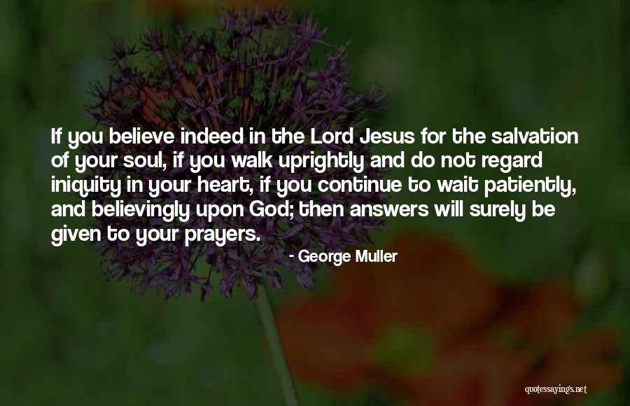 Nomisma Metatropi Quotes By George Muller Nomisma Metatropi Quotes By George Muller