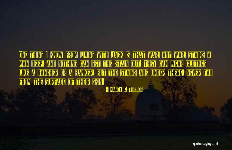 Nomisma Metatropi Quotes By Nancy E. Turner Nomisma Metatropi Quotes By Nancy E. Turner