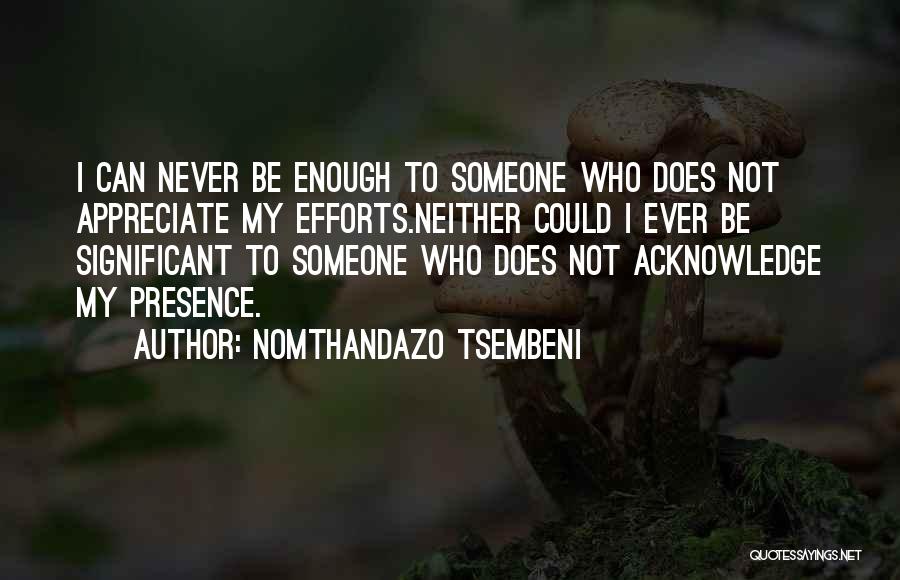 Nomthandazo Tsembeni Quotes 731080