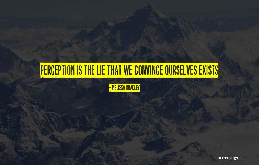 Nomu Quotes By Melissa Bradley Nomu Quotes By Melissa Bradley