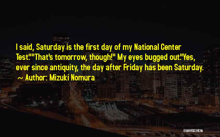 Nomura Quotes By Mizuki Nomura Nomura Quotes By Mizuki Nomura