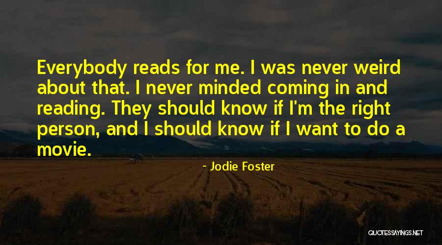 Nomvuyo Rhodesian Quotes By Jodie Foster Nomvuyo Rhodesian Quotes By Jodie Foster