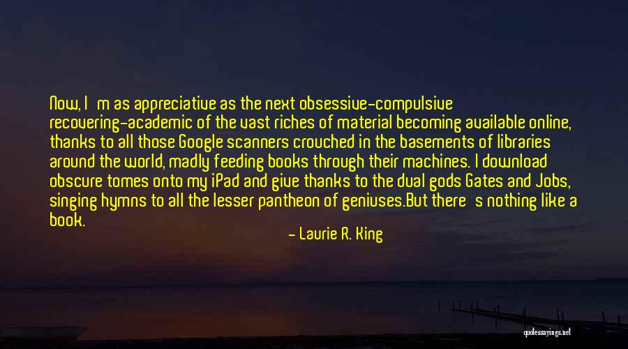 Non Academic Jobs Quotes By Laurie R. King Non Academic Jobs Quotes By Laurie R. King