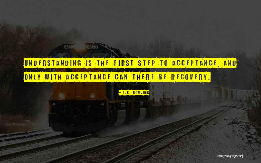 Non Acceptance Of Step Quotes By J.K. Rowling Non Acceptance Of Step Quotes By J.K. Rowling