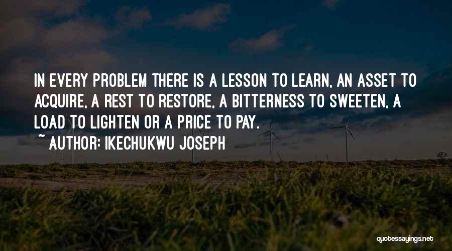 Non Achievers Quotes By Ikechukwu Joseph