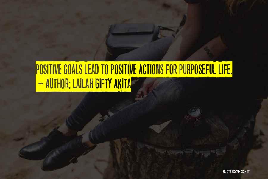 Non Achievers Quotes By Lailah Gifty Akita