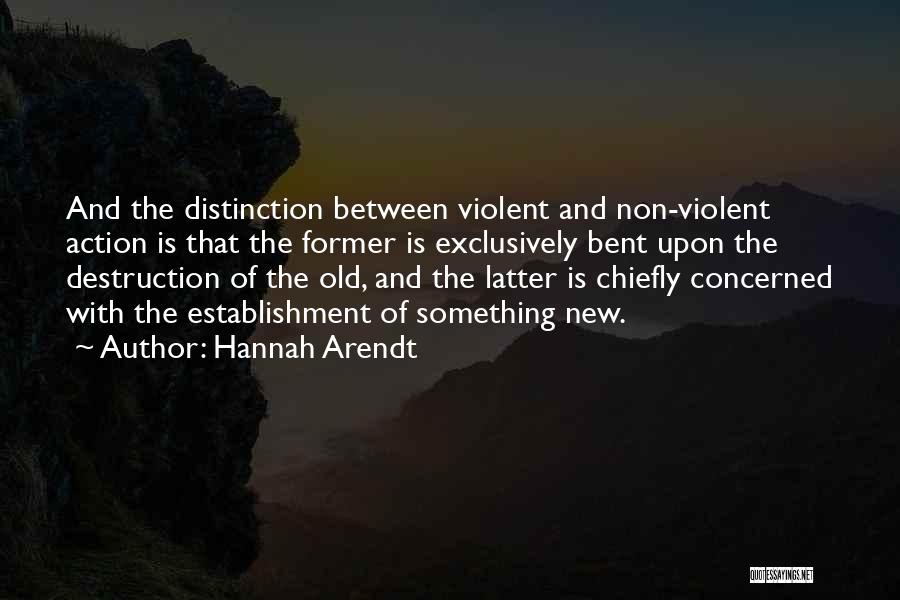 Non Action Quotes By Hannah Arendt