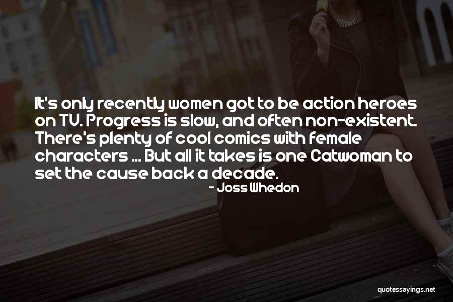 Non Action Quotes By Joss Whedon