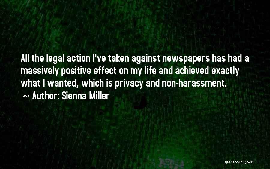 Non Action Quotes By Sienna Miller