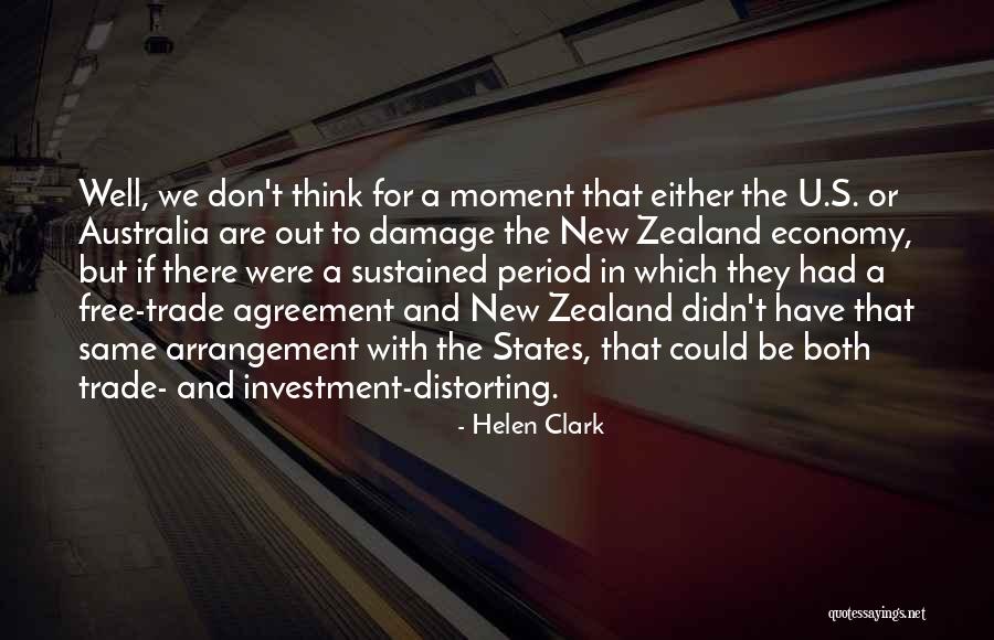 Non Agreement States Quotes By Helen Clark Non Agreement States Quotes By Helen Clark