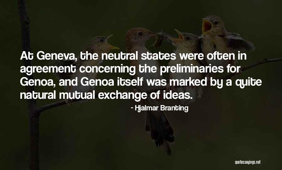 Non Agreement States Quotes By Hjalmar Branting Non Agreement States Quotes By Hjalmar Branting
