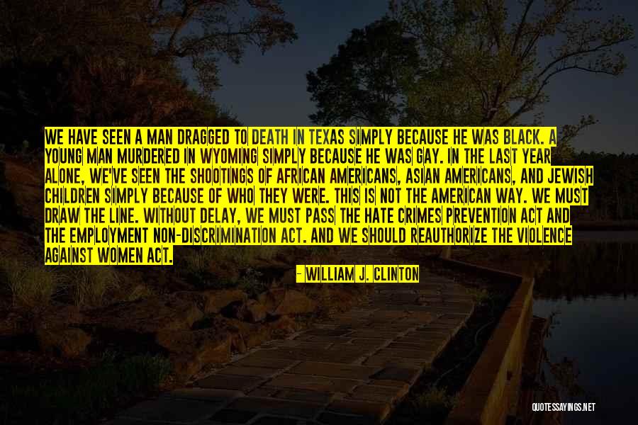 Non Americans Quotes By William J. Clinton Non Americans Quotes By William J. Clinton