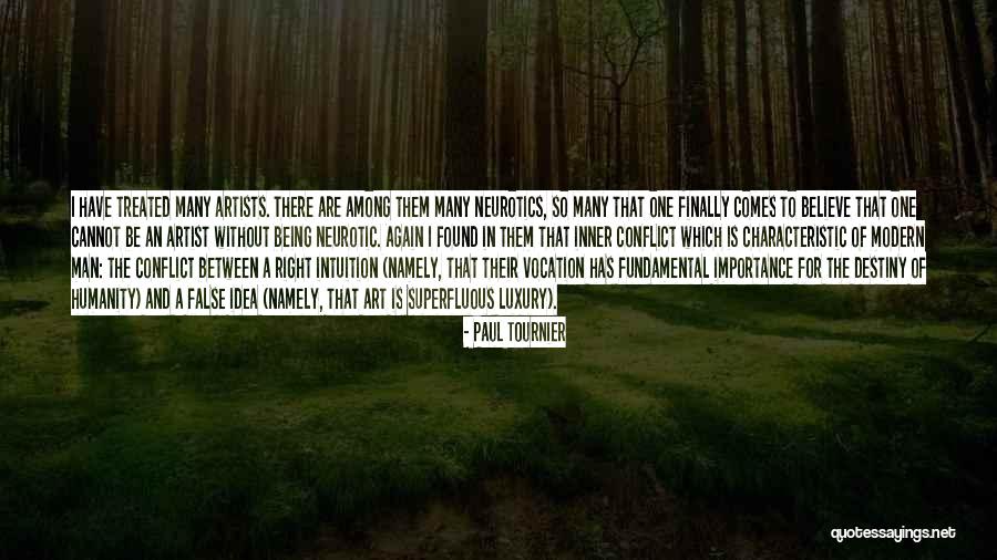 Non Artists For Humanity Quotes By Paul Tournier Non Artists For Humanity Quotes By Paul Tournier