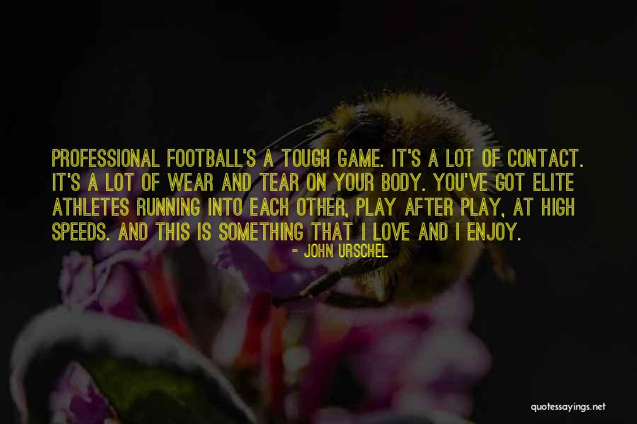 Non Athletes Quotes By John Urschel Non Athletes Quotes By John Urschel