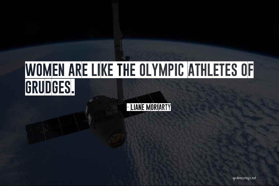 Non Athletes Quotes By Liane Moriarty Non Athletes Quotes By Liane Moriarty