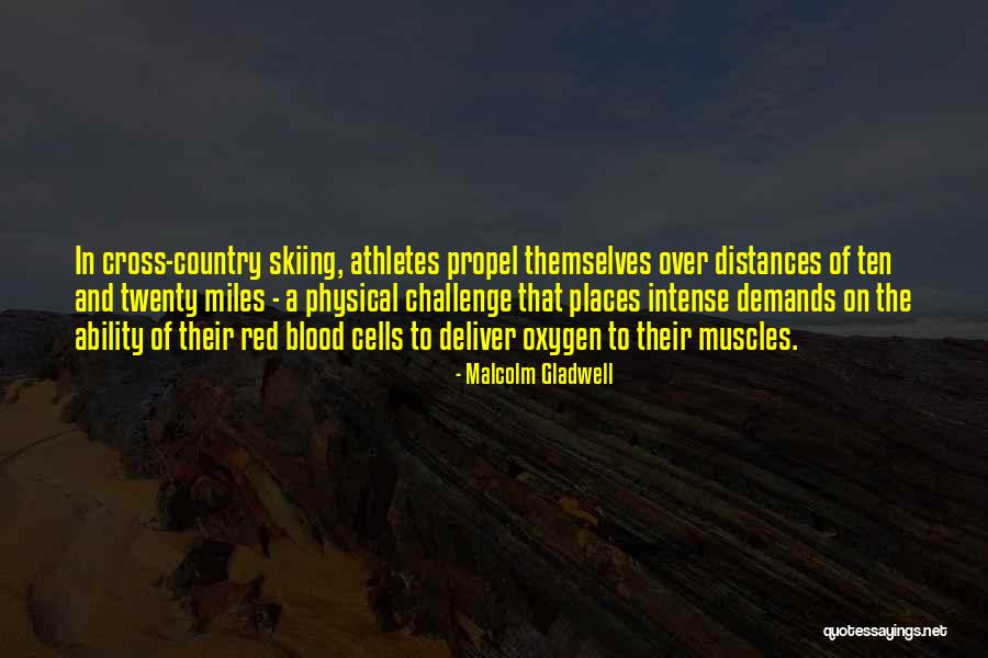 Non Athletes Quotes By Malcolm Gladwell Non Athletes Quotes By Malcolm Gladwell
