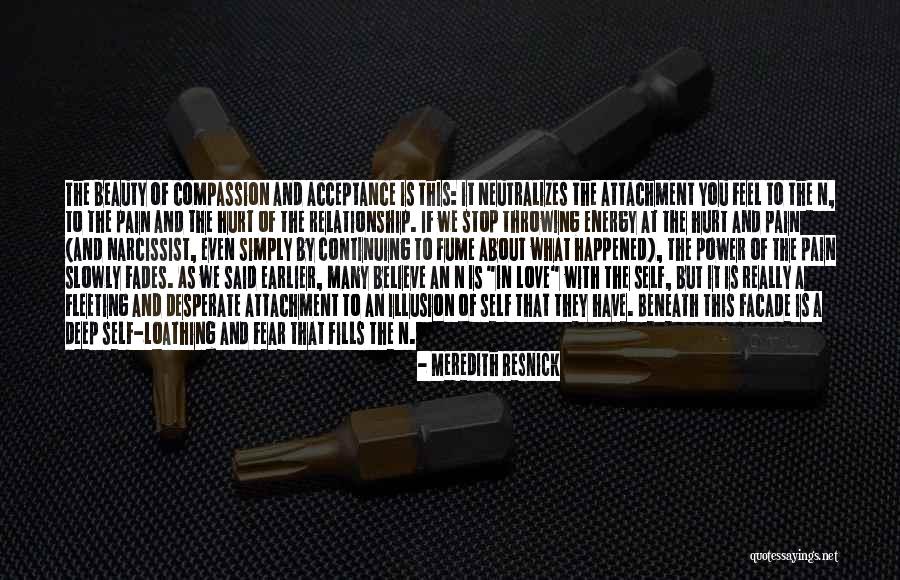 Non Attachment Relationship Quotes By Meredith Resnick