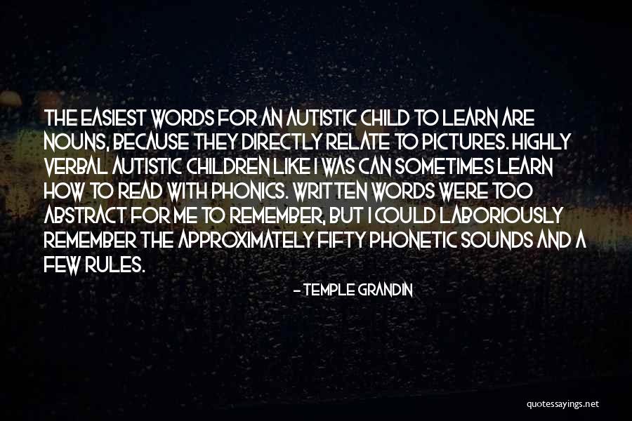Non Autistic Child Quotes By Temple Grandin Non Autistic Child Quotes By Temple Grandin