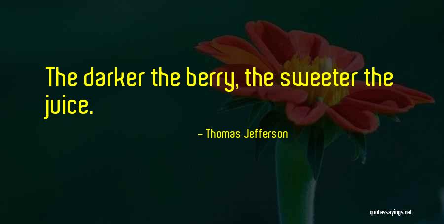 Non Autistic Child Quotes By Thomas Jefferson