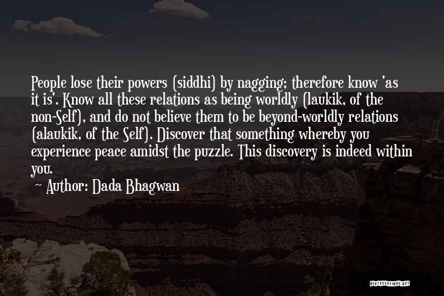 Non Being Quotes By Dada Bhagwan