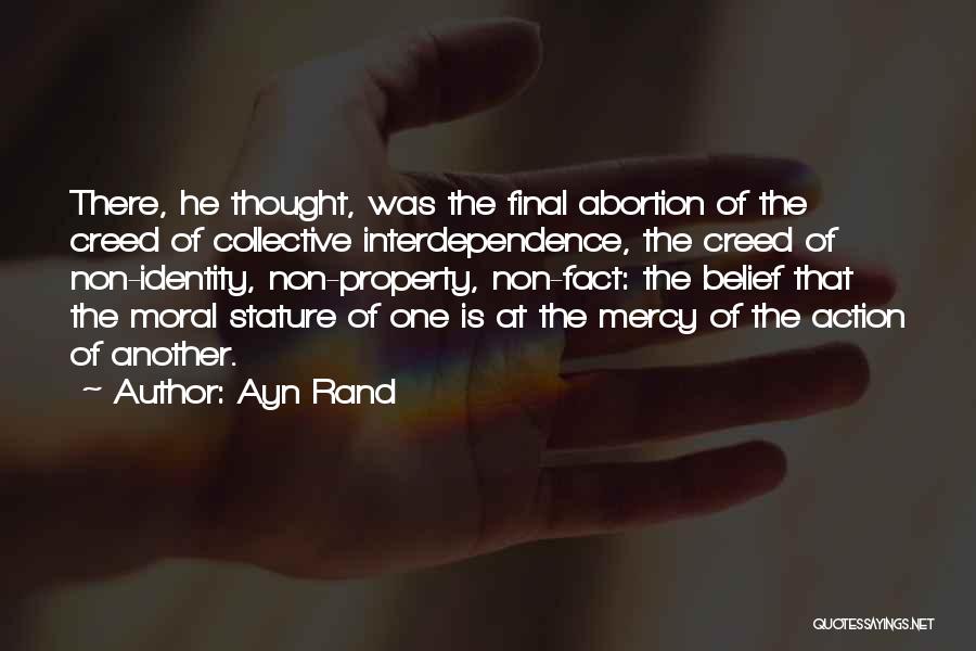 Non Belief Quotes By Ayn Rand