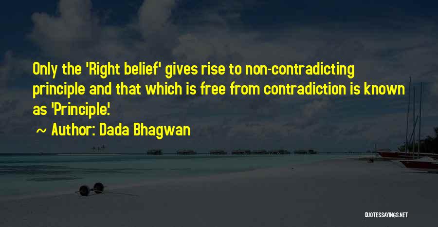 Non Belief Quotes By Dada Bhagwan