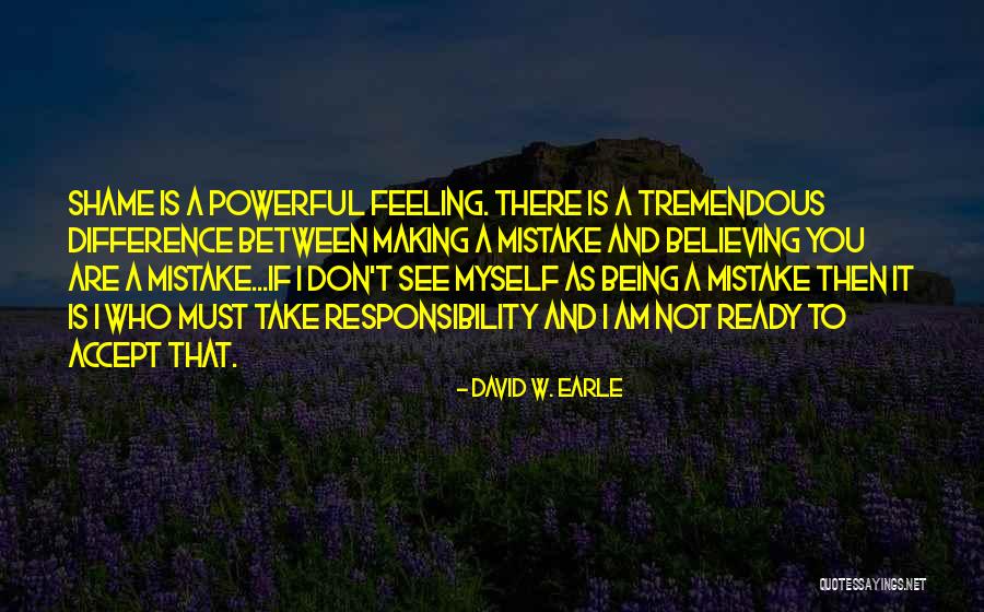 Non Believing Family Quotes By David W. Earle Non Believing Family Quotes By David W. Earle