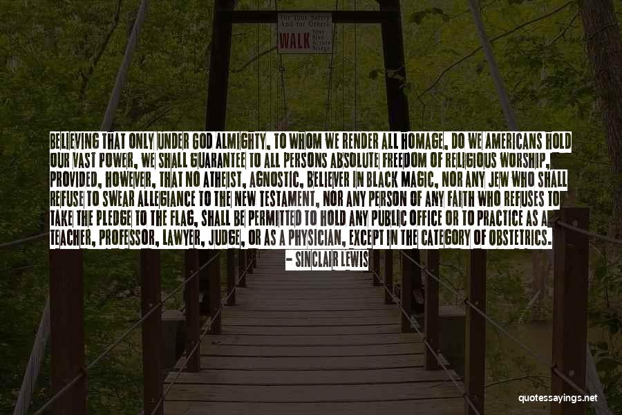 Non Believing Jew Quotes By Sinclair Lewis Non Believing Jew Quotes By Sinclair Lewis
