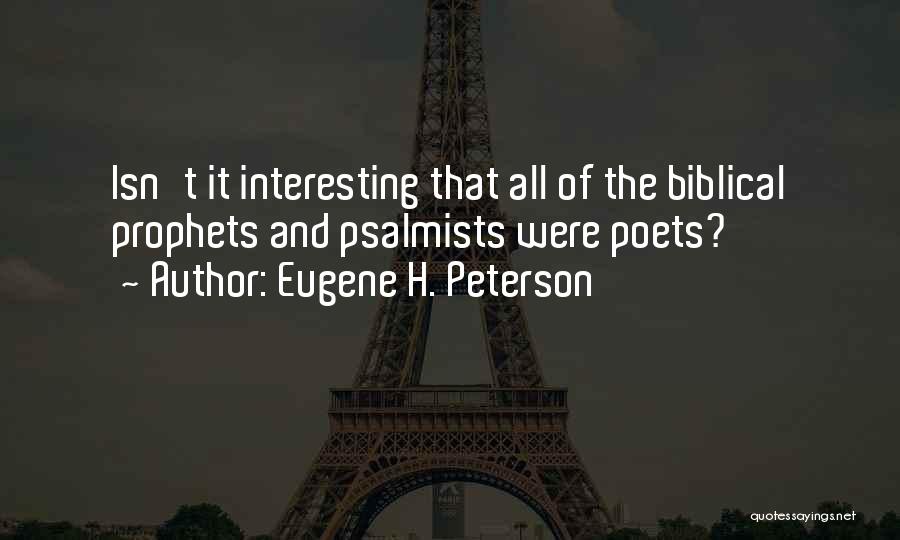 Non Biblical Inspirational Quotes By Eugene H. Peterson