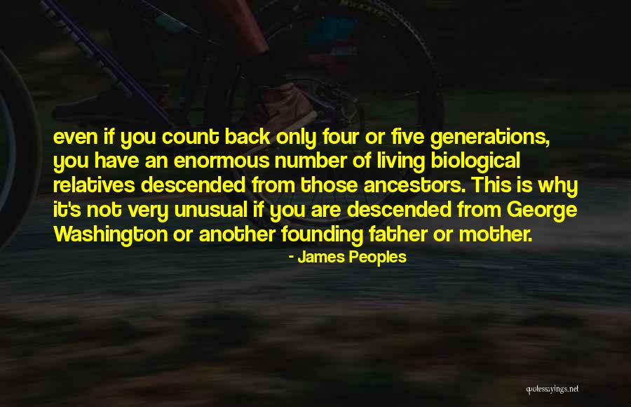 Non Biological Father Quotes By James Peoples Non Biological Father Quotes By James Peoples