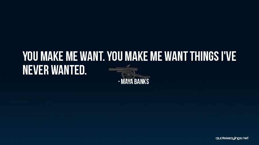 Non Biological Father Quotes By Maya Banks Non Biological Father Quotes By Maya Banks