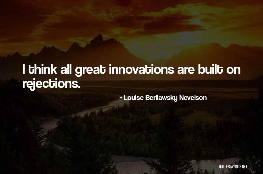 Non Biologically Based Quotes By Louise Berliawsky Nevelson Non Biologically Based Quotes By Louise Berliawsky Nevelson