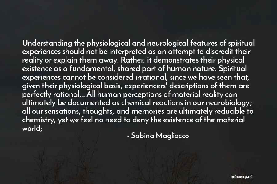 Non Biologically Based Quotes By Sabina Magliocco Non Biologically Based Quotes By Sabina Magliocco