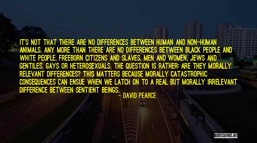 Non Black Quotes By David Pearce Non Black Quotes By David Pearce