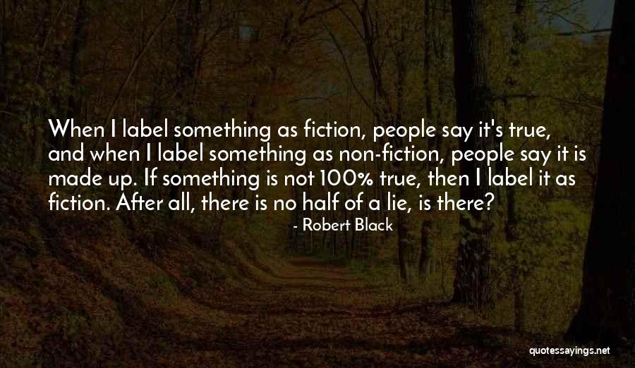 Non Black Quotes By Robert Black Non Black Quotes By Robert Black