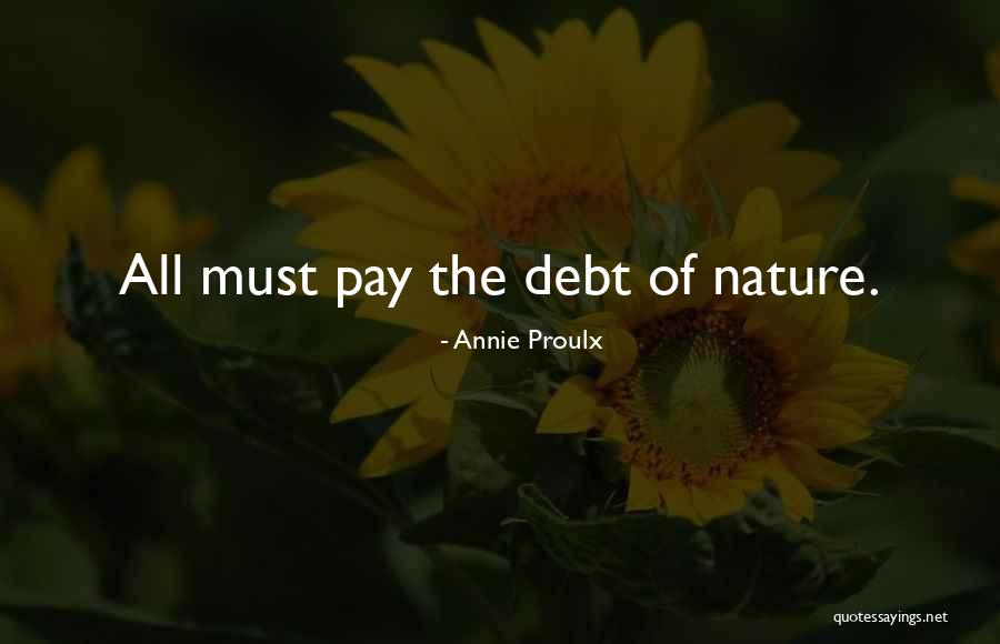 Non Blood Daughters Quotes By Annie Proulx Non Blood Daughters Quotes By Annie Proulx