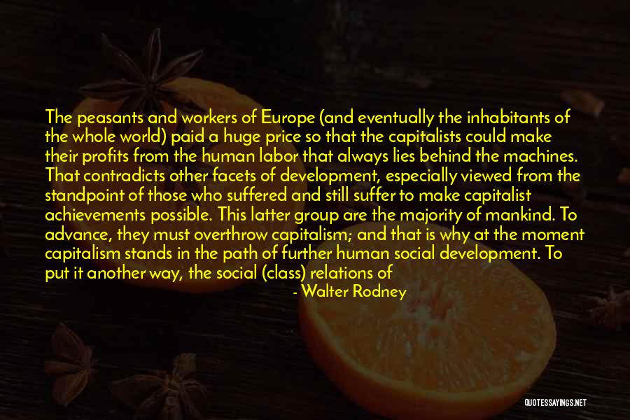 Non Capitalist Labor Relations Quotes By Walter Rodney Non Capitalist Labor Relations Quotes By Walter Rodney