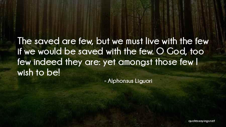 Non Charismatic Animals Quotes By Alphonsus Liguori Non Charismatic Animals Quotes By Alphonsus Liguori