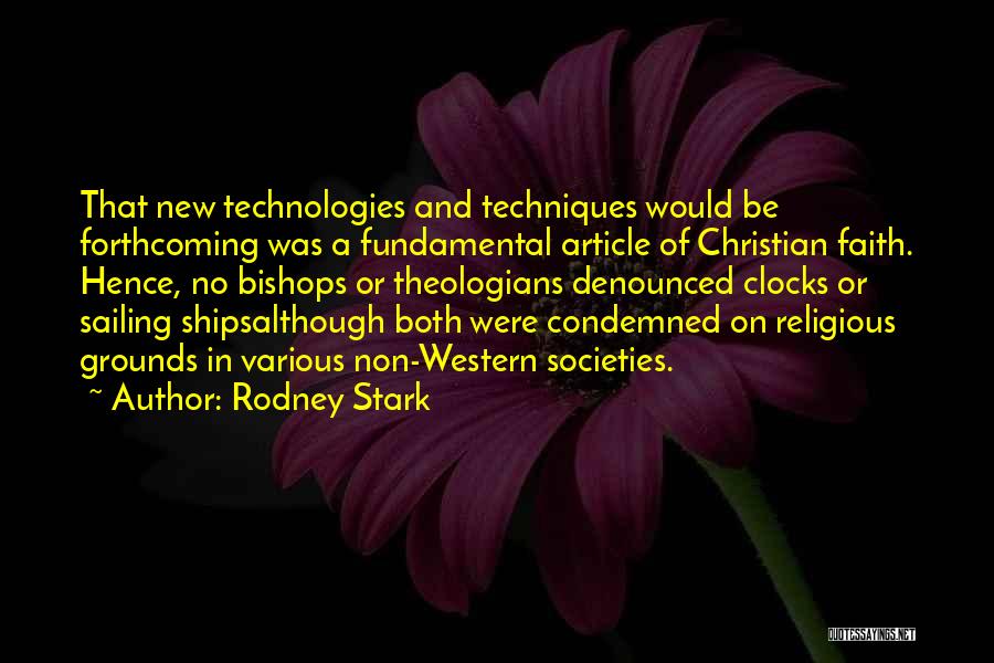 Non Christian Religious Quotes By Rodney Stark