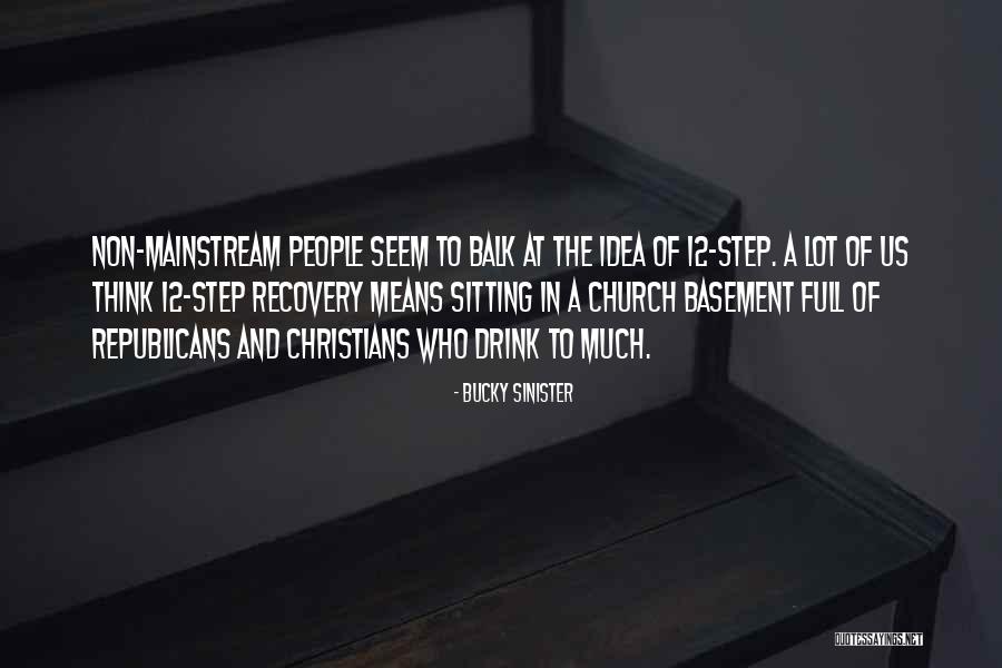 Non Church Quotes By Bucky Sinister Non Church Quotes By Bucky Sinister